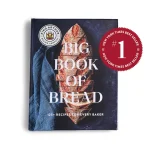 king arthur baking company big book of bread: 125+ recipes for every baker (a cookbook)