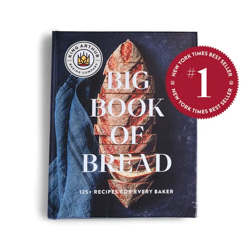 king arthur baking company big book of bread: 125+ recipes for every baker (a cookbook)